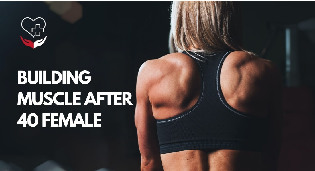 building muscle after 40 female