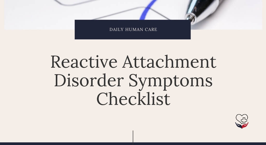 Reactive Attachment Disorder Symptoms Checklist