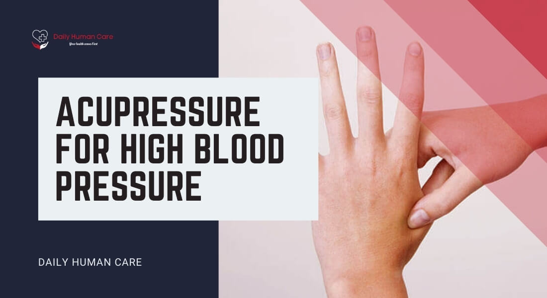 Acupressure for High Blood Pressure
