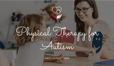 Physical Therapy for Autism