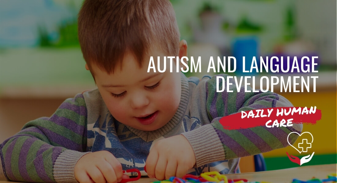 Autism and language development