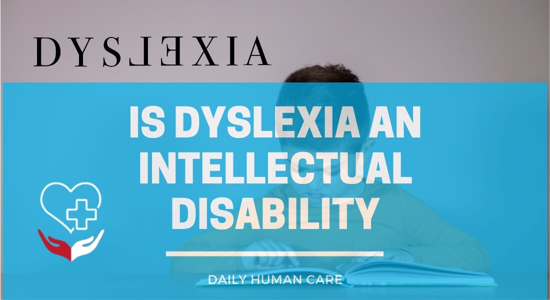 is dyslexia an intellectual disability