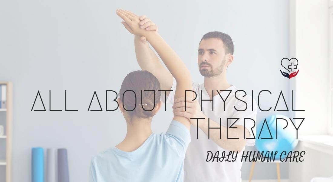 All about physical therapy