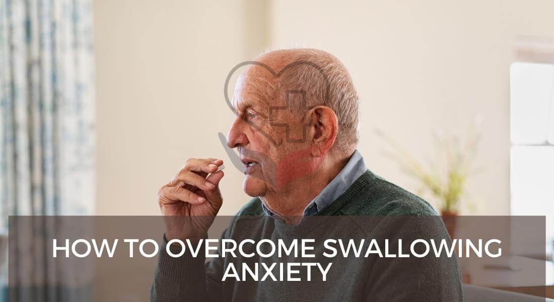 How to overcome swallowing anxiety