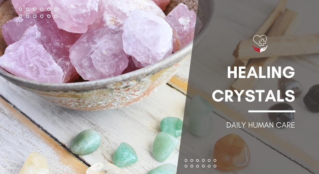 HEALING CRYSTALS