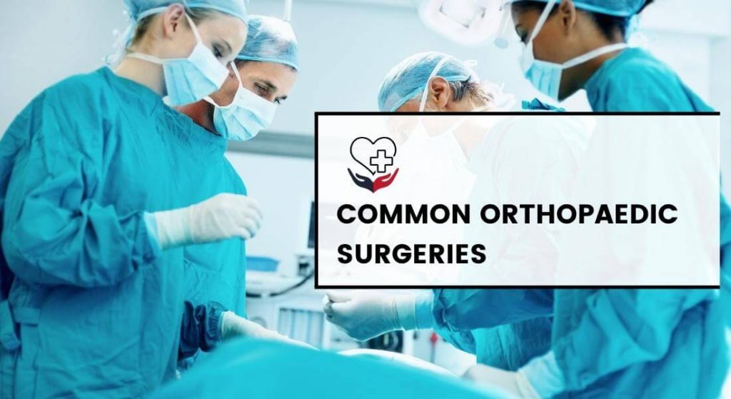 The Interesting Details About The Most Common Orthopaedic Surgeries ...